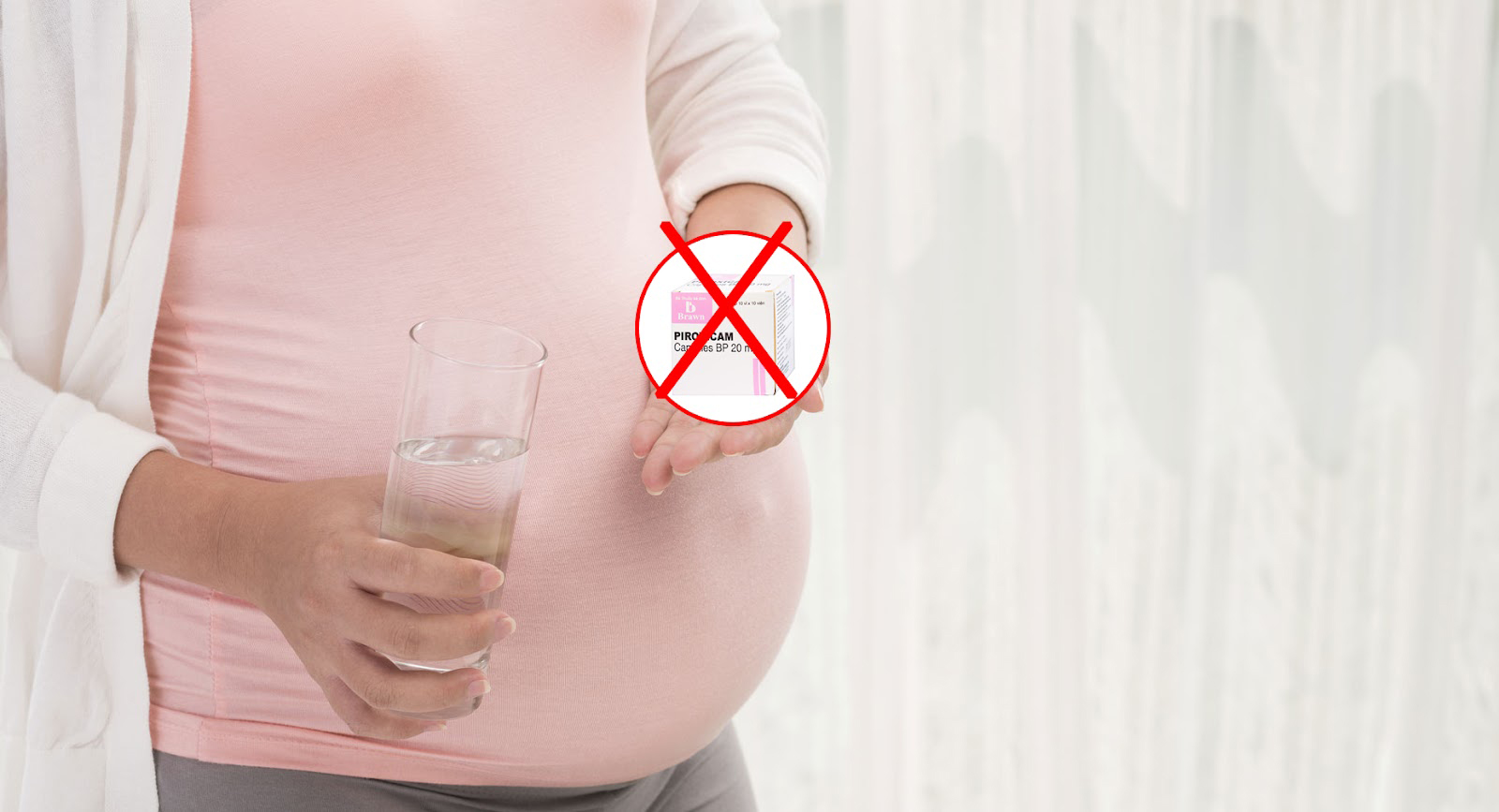 Phụ nữ có thai không nên uống thuốc Piroxicam